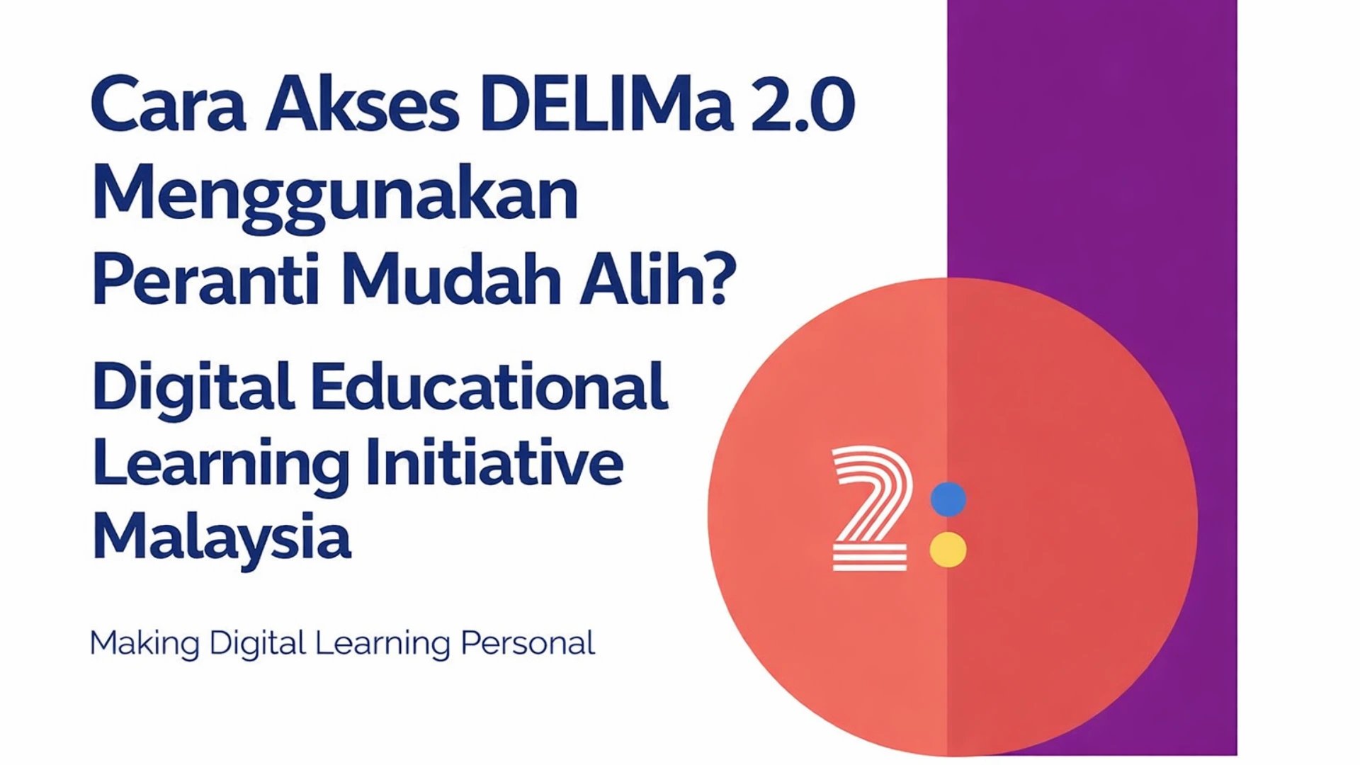 Cara Akses DELIMa 2.0 Menggunakan Peranti Mudah Alih?