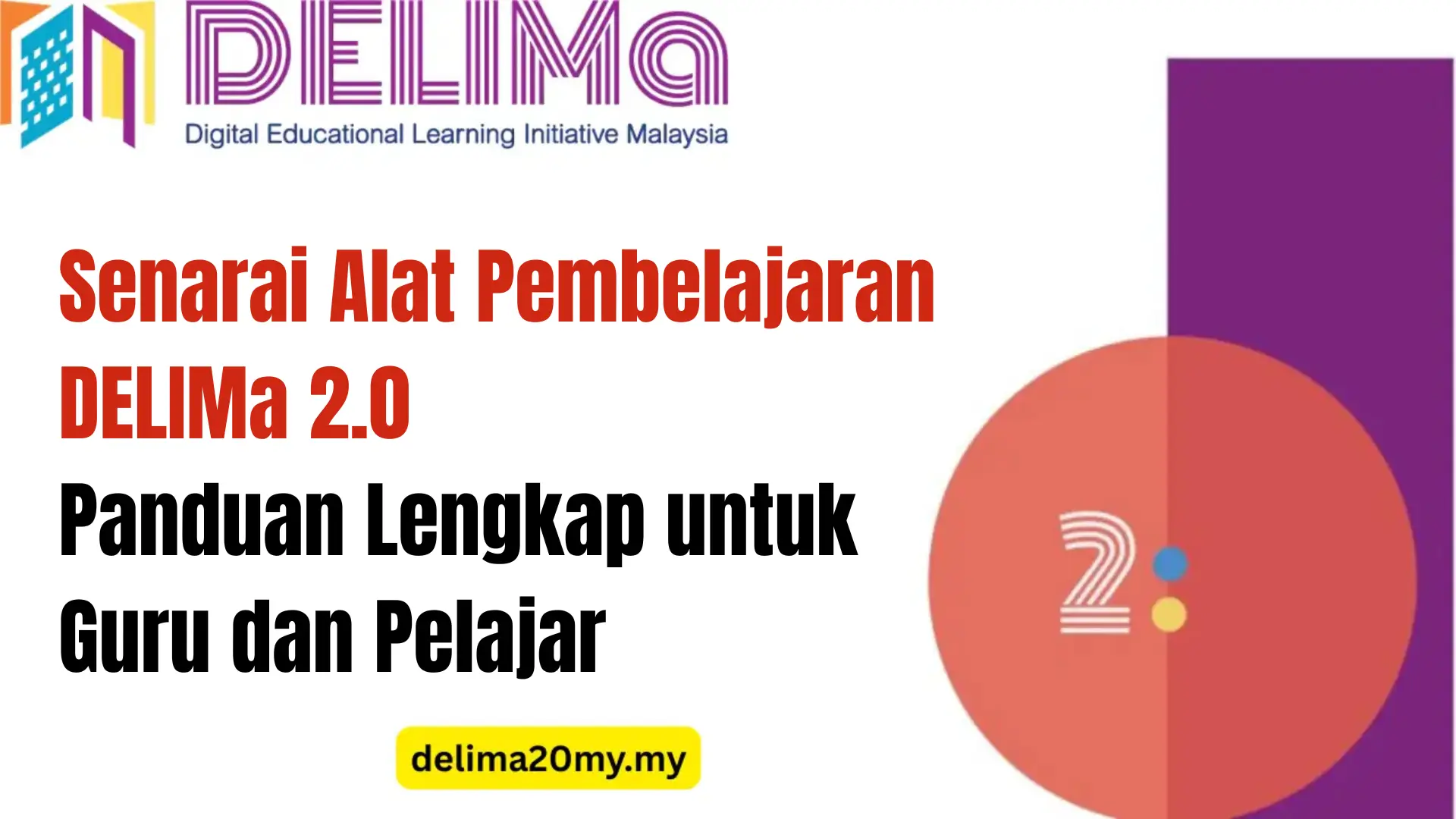 Senarai Alat Pembelajaran DELIMa 2.0 (2026): Panduan Lengkap untuk Guru dan Pelajar